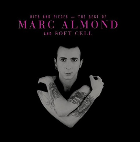 Marc Almond / Hits and Pieces: The Best of Marc Almond and Soft
