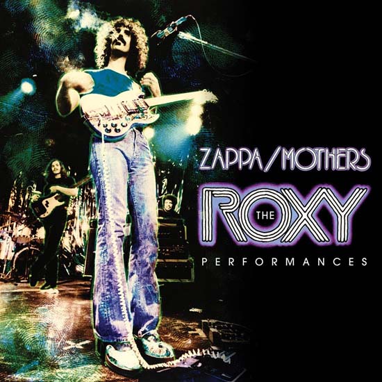 Frank Zappa / The Roxy Performances – SuperDeluxeEdition