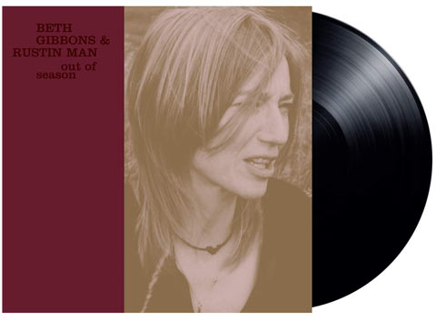 Beth Gibbons & Rustin Man / Out of Season vinyl reissue