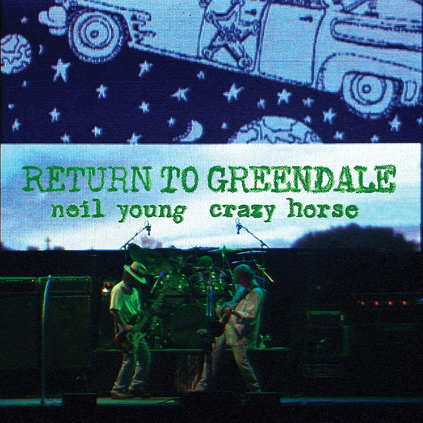 Neil Young and Crazy Horse / Way Down in the Rust Bucket
