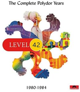 Level 42 / The Complete Polydor Years 1985-1989 – SuperDeluxeEdition Level 42 / The Complete Polydor Years 1985-1989 – SuperDeluxeEdition