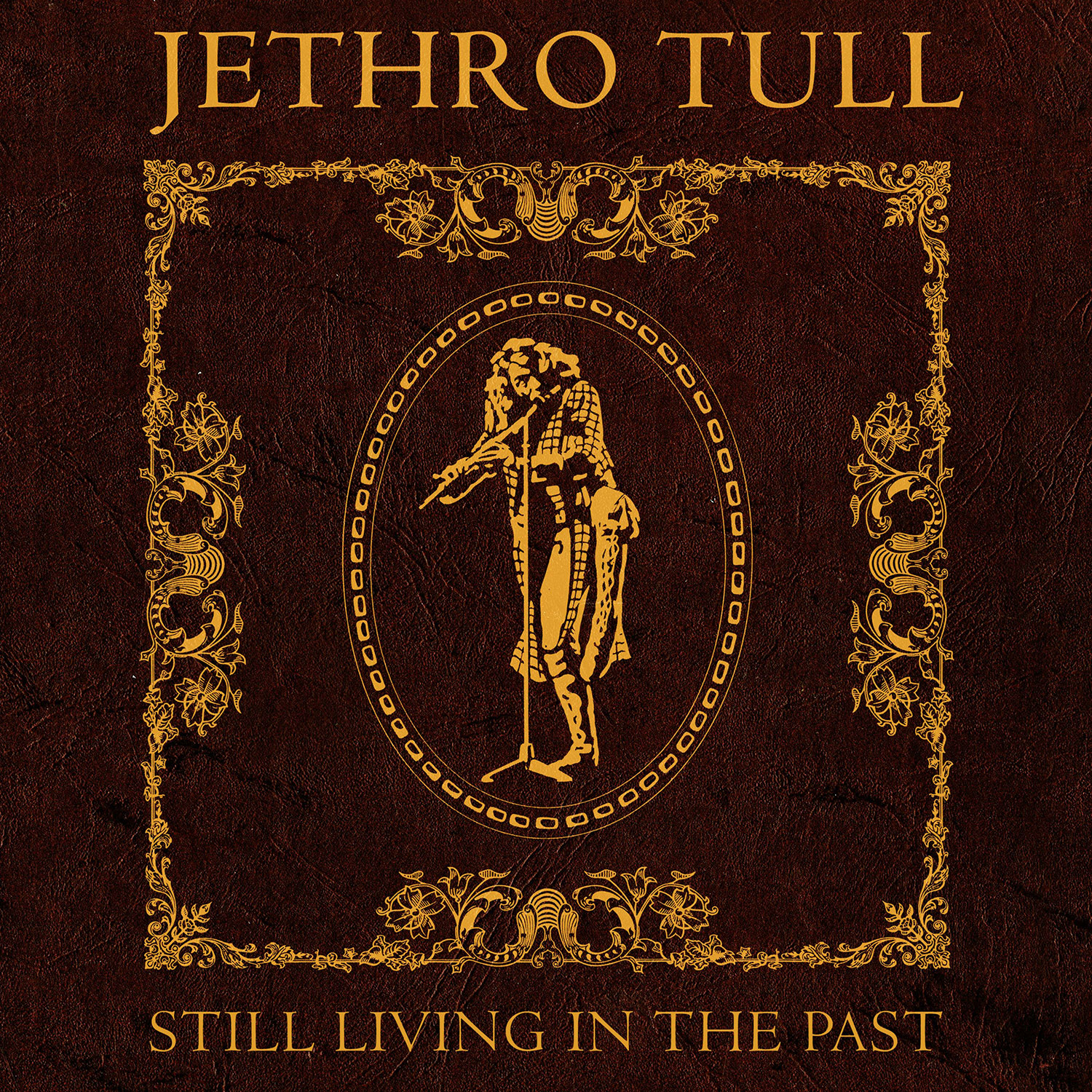 Jethro Tull / Still Living in the Past – SuperDeluxeEdition