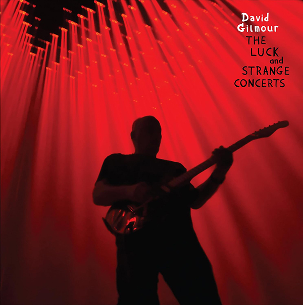 David Gilmour / Live at the Circus Maximus and The Luck and