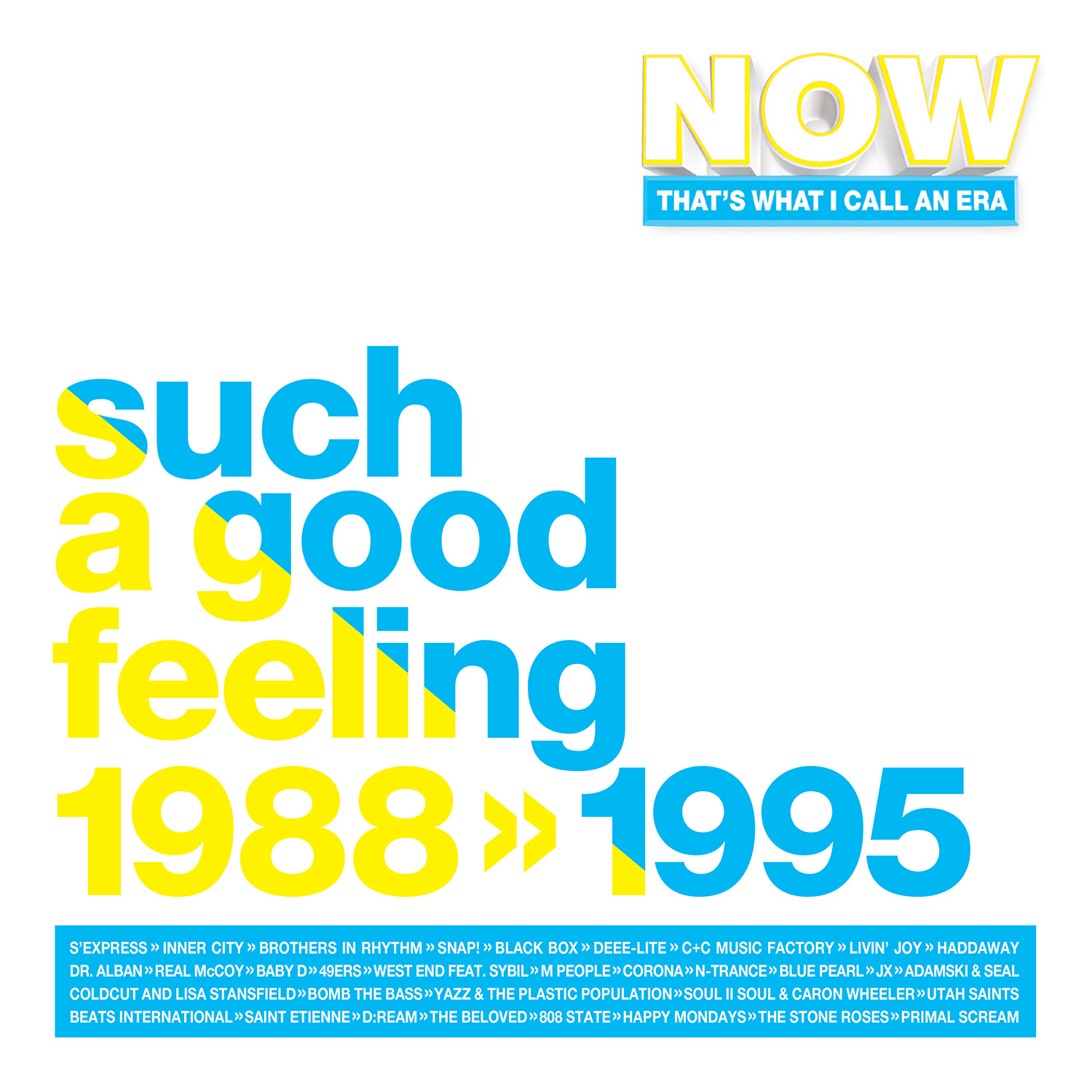 NOW That's What I Call An Era: Such A Good Feeling 1988-1995