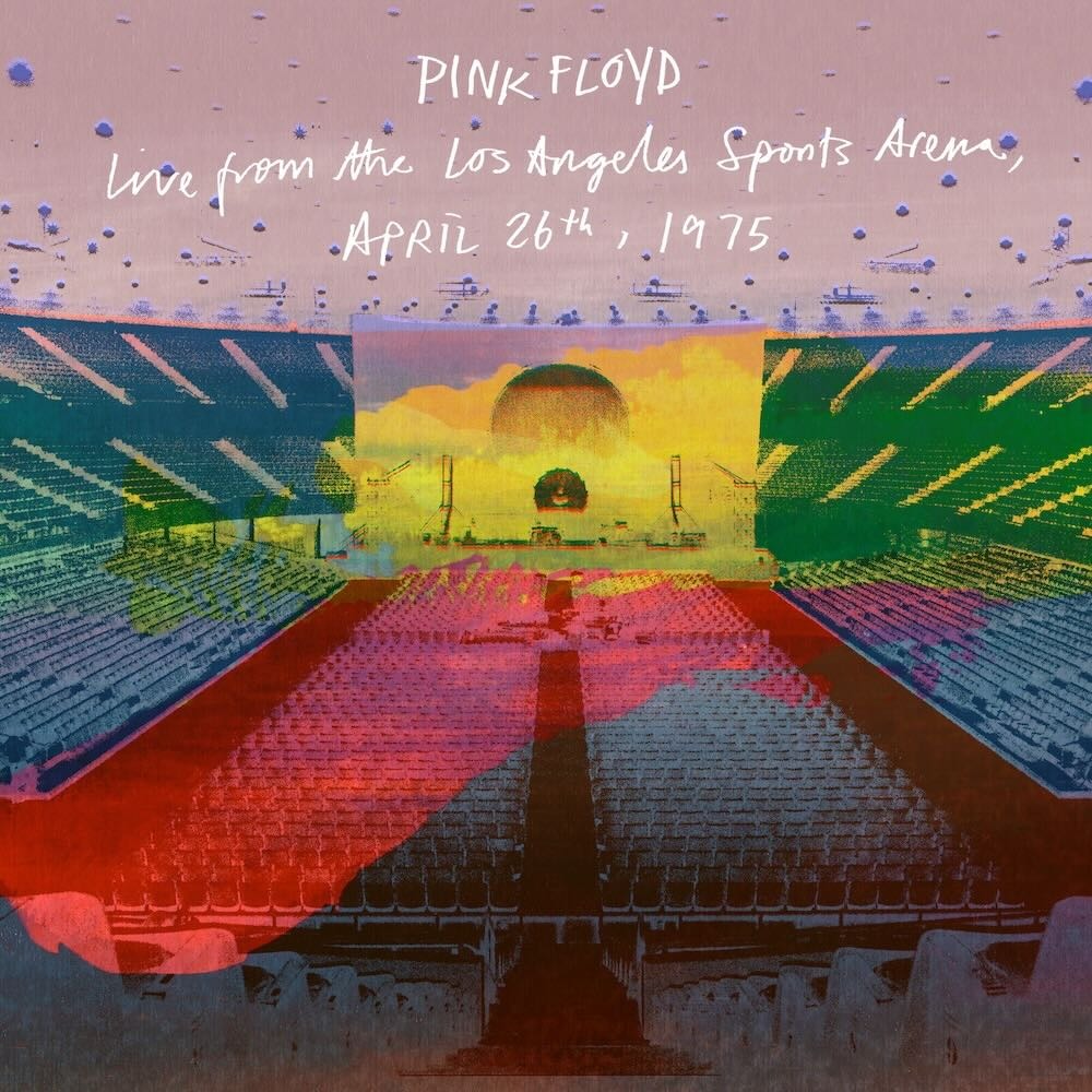 Pink Floyd / Live from the Los Angeles Sports Arena