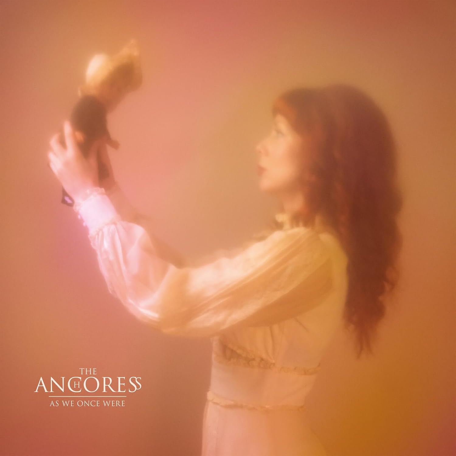 The Anchoress / As We Once Were